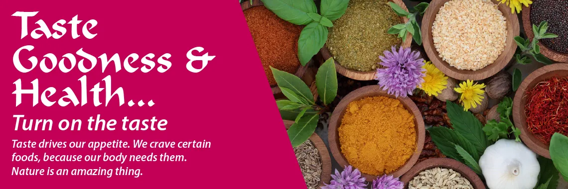 Taste Goodness and Health